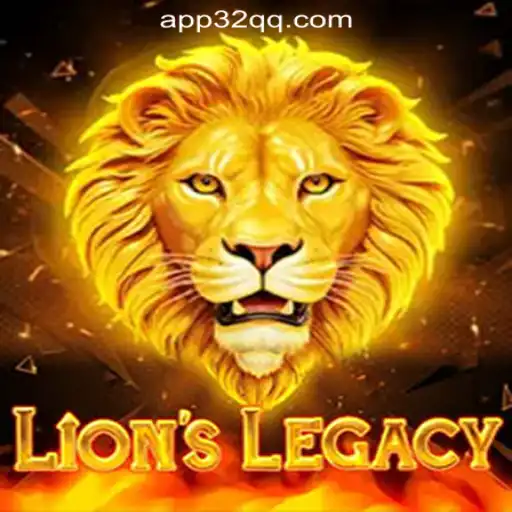 Explore the World of LionsLegacy and the Thrill of 32QQ.COM Oficial Slots Brasil #1