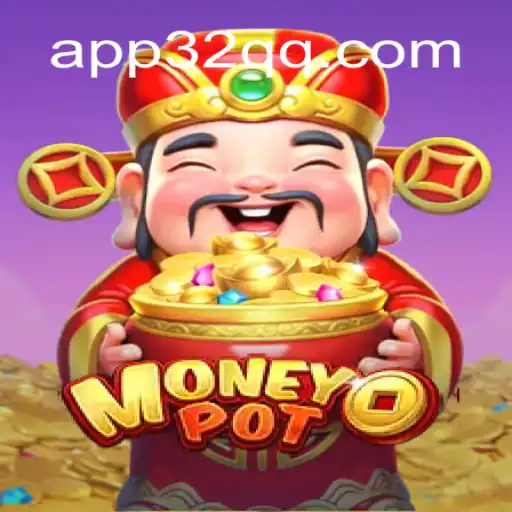 Discover the World of MoneyPot Slots: A Deep Dive into 32QQ.COM Oficial Slots Brasil #1