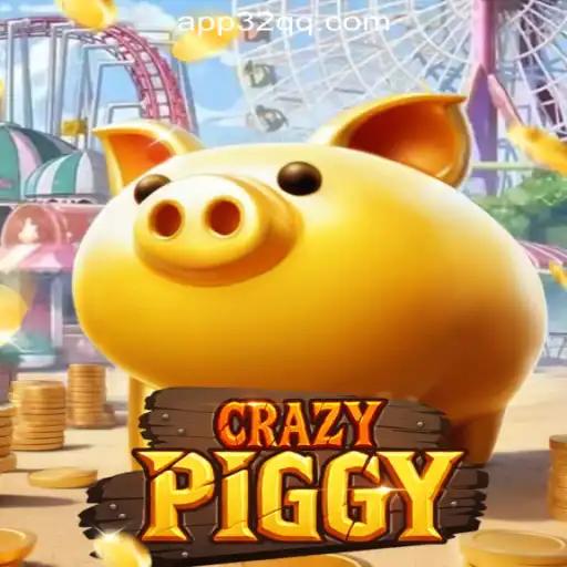 Unveiling CrazyPiggy: The Ultimate Gaming Experience with 32QQ.COM Oficial Slots Brasil #1