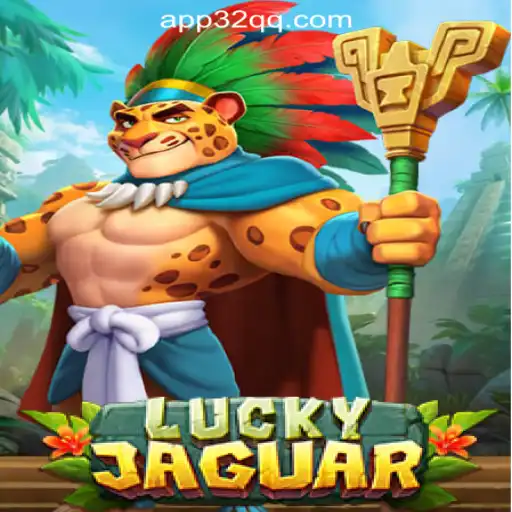 Discover the Thrilling World of LuckyJaguar: 32QQ.COM Oficial Slots Brasil #1